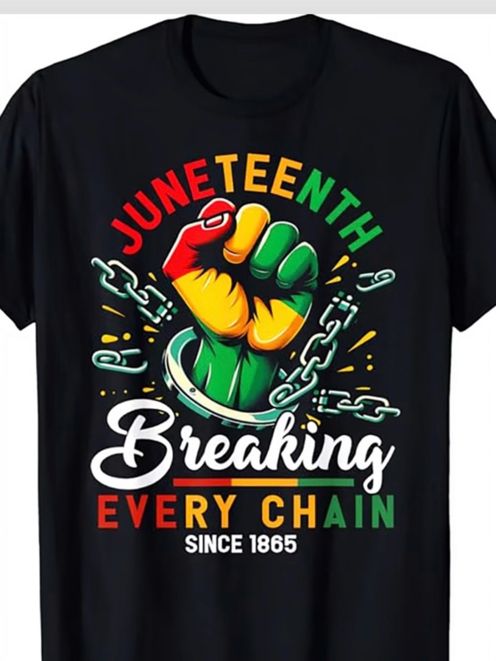 Juneteenth Adult Black T-Shirt – Breaking Every Chain